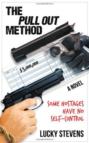 The Pull Out Method by Lucky Stevens