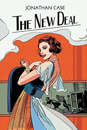 El New Deal by Jonathan Case