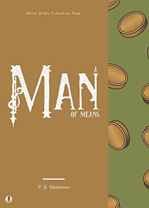 A Man of Means by P.G. Wodehouse, Sheba Blake