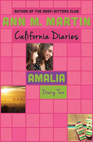Amalia: Diary 2 (California Diaries #9)