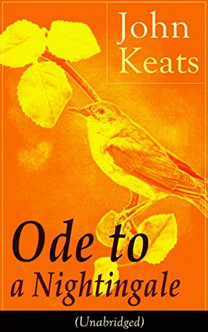 Ode to a Nightingale by John Keats