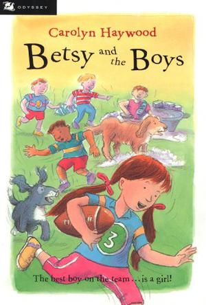Betsy and the Boys by Carolyn Haywood