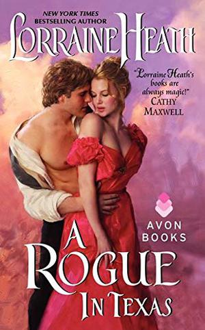 A Rogue in Texas (Rogues in Texas #1)