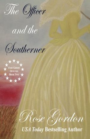 The Officer and the Southerner (Fort Gibson Officers #2)