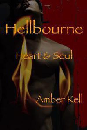 Heart & Soul (Hellbourne #3)