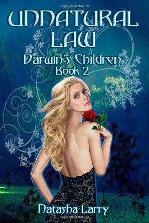 Unnatural Law by Natasha Larry