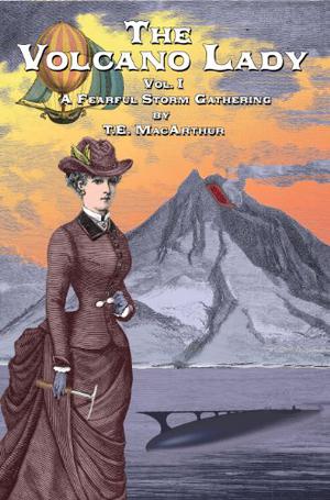 A Fearful Storm Gathering by T.E. MacArthur