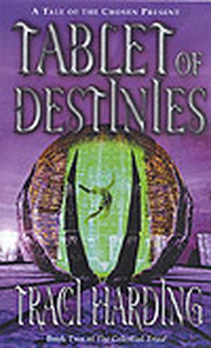 Tablet of Destinies (Celestial Triad #2)