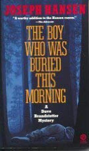 The Boy Who Was Buried this Morning (Dave Brandstetter #11)