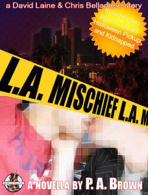 L.A. Mischief (L.A. #2)