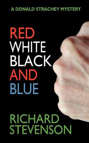 Red White Black and Blue (Donald Strachey #12)