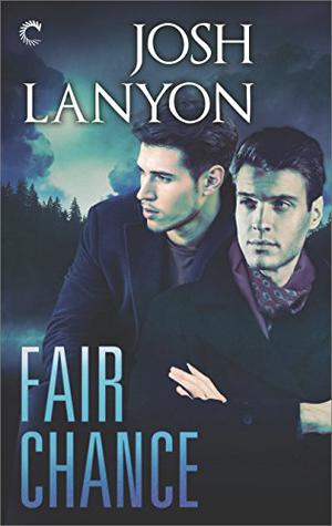 Fair Chance by Josh Lanyon