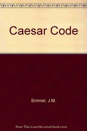 Caesar Code. by Johannes Mario Simmel