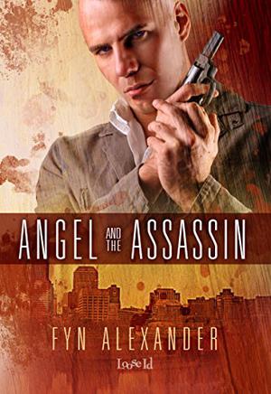 Angel and the Assassin by Fyn Alexander