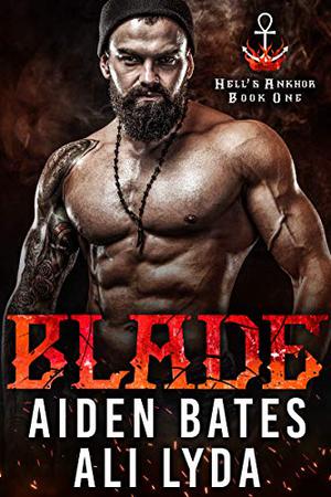 Blade (Hell's Ankhor #1)