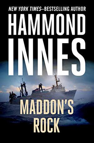Maddon's Rock by Hammond Innes, Richard Mitchley