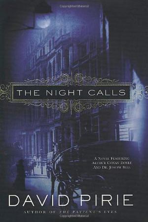 The Night Calls by David Pirie