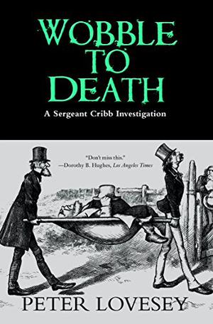 Wobble to Death (Sergeant Cribb #1)