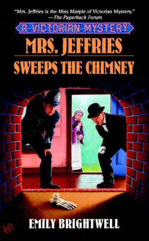 Mrs. Jeffries Sweeps the Chimney by Emily Brightwell, Jennifer M. Dixon