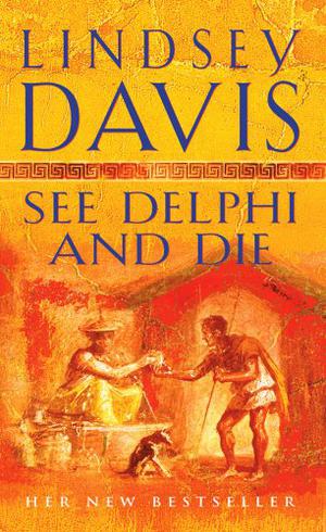 See Delphi and Die (Marcus Didius Falco #17)