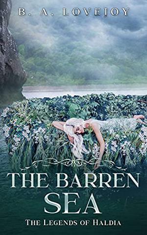 The Barren Sea by Bethany Anne Lovejoy
