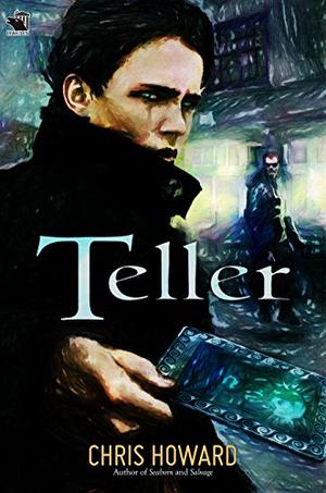 Teller by Chris Howard