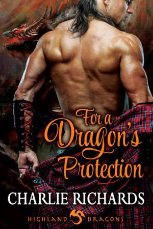 For a Dragon's Protection (Highland Dragons #2)