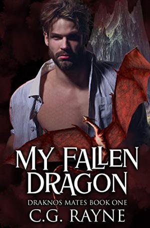 My Fallen Dragon (Draknos Mates #1)