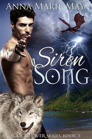 Siren Song by Anna Marie May