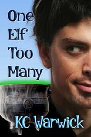 One Elf Too Many by K.C. Warwick