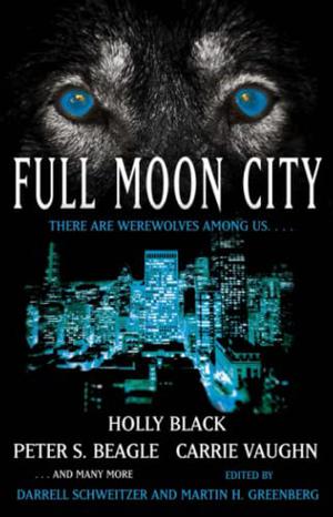 Full Moon City (Kitty Norville #4.4 - Kitty Learns the Ropes)