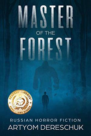 Master of the Forest by Artyom Dereschuk
