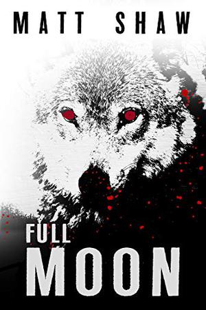 Full Moon by Matt Shaw