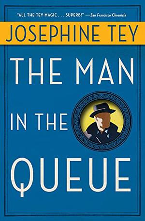 The Man in the Queue (Inspector Alan Grant #1)