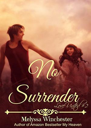 No Surrender (Love United #2)
