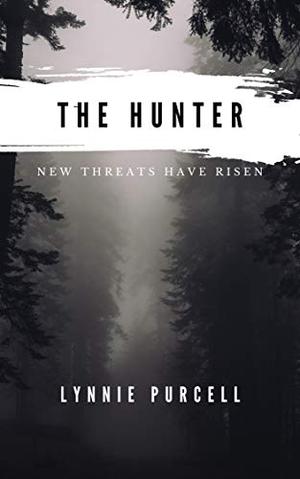 The Hunter by Lynnie Purcell