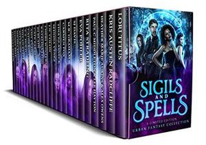 Sigils and Spells (Magical Romantic Comedies #4 included)