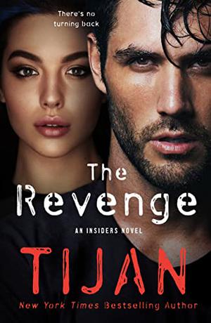 The Revenge (The Insiders Trilogy #3)