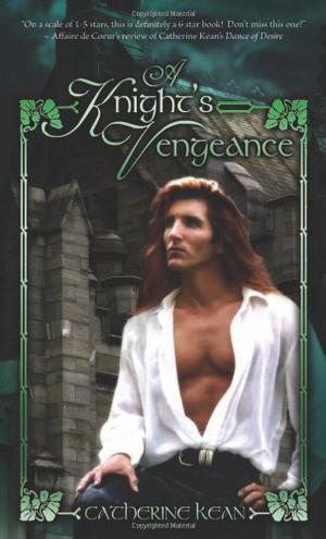 A Knight's Vengeance (Knight's #1)