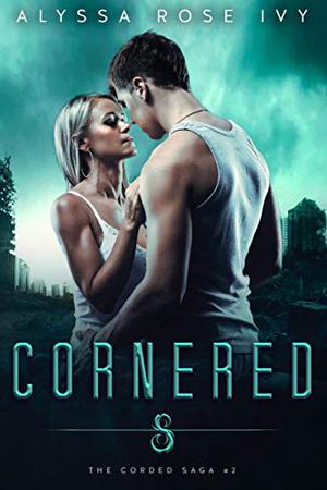 Cornered (The Corded Saga #2)