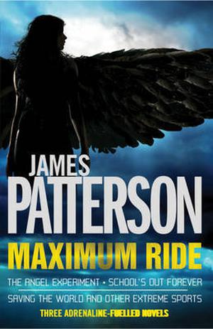 The Angel Experiment/School's Out Forever/Saving the World Set (Maximum Ride #1-3)