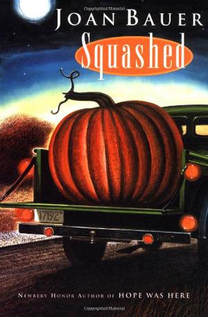 Squashed by Joan Bauer