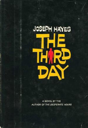The Third Day by Joseph Hayes