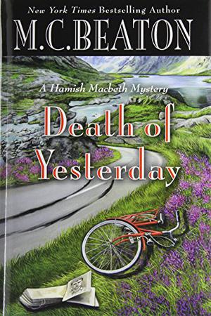 Death of Yesterday (Hamish Macbeth #28)