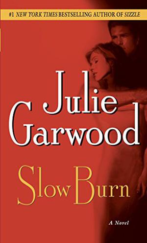 Slow Burn (Buchanan-Renard #5)
