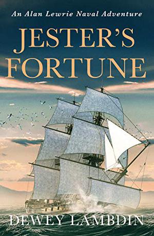 Jester's Fortune (Alan Lewrie #8)