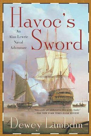 Havoc's Sword (Alan Lewrie #11)