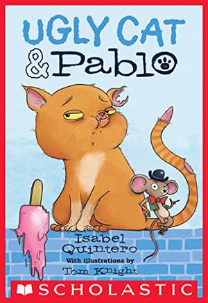 Ugly Cat & Pablo by Isabel Quintero, Rogelio Ramos