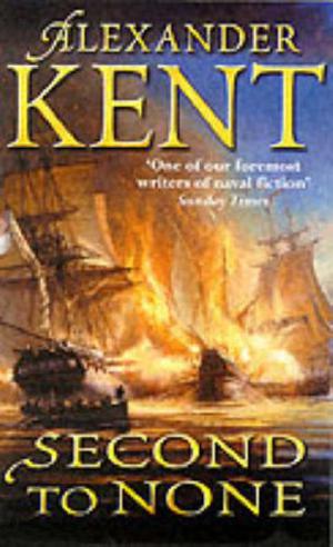 Second to None by Alexander Kent