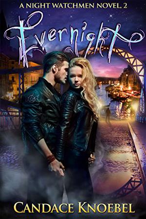 Evernight by Candace Knoebel